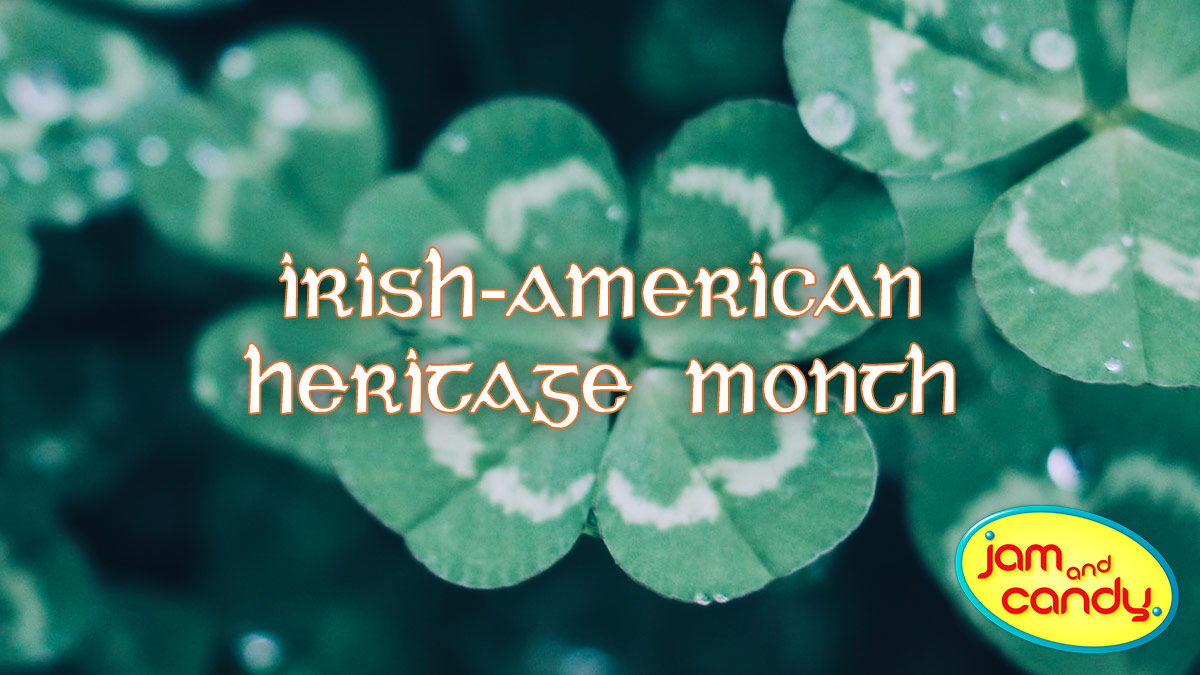 Irish-American Heritage Month